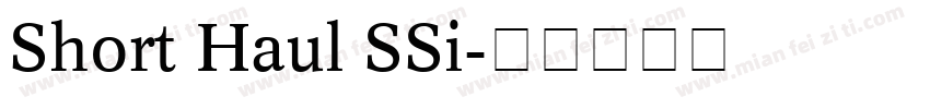 Short Haul SSi字体转换